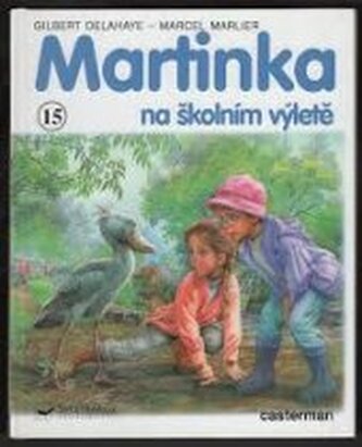 Martinka na školním výletě