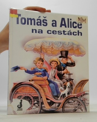Tomáš a Alice na cestách
