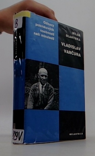 Odkazy pokrokových osobností naší minulosti - Vladislav Vančura