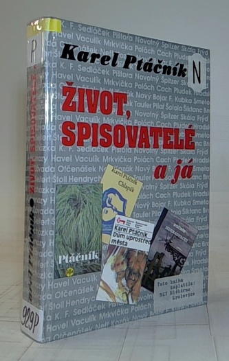 Život, spisovatelé a já