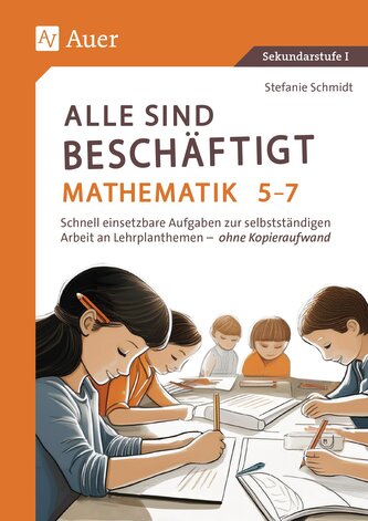 Alle sind beschäftigt Mathematik 5-7