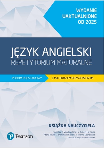 Język angielski. Repetytorium maturalne. Poziom podstawowy z materiałem rozszerzonym. Wydanie uaktua