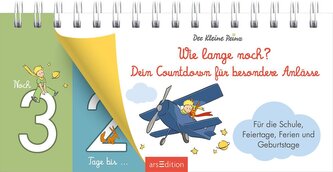 Der Kleine Prinz. Wie lange noch? Dein Countdown für besondere Anlässe