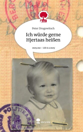 Ich würde gerne Hjertaas heißen. Life is a Story - story.one