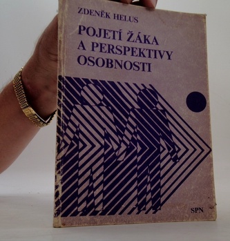 Pojetí žáka a perspektivy osobnosti