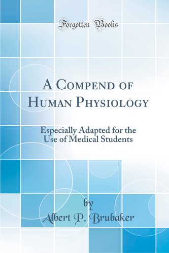 A Compend of Human Physiology