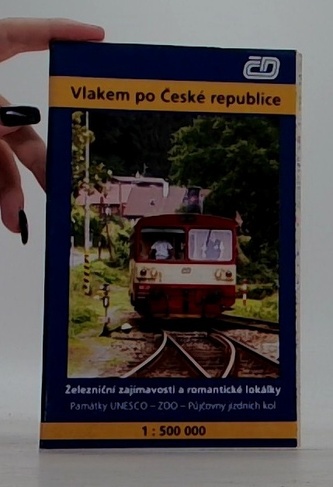Vlakem po české republice - Železniční zajímavosti a romantické