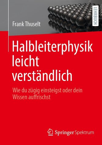 Halbleiterphysik leicht verständlich