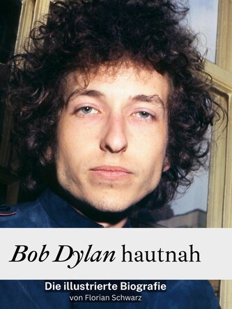 Bob Dylan hautnah