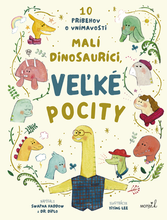 Malí dinosauríci, veľké pocity