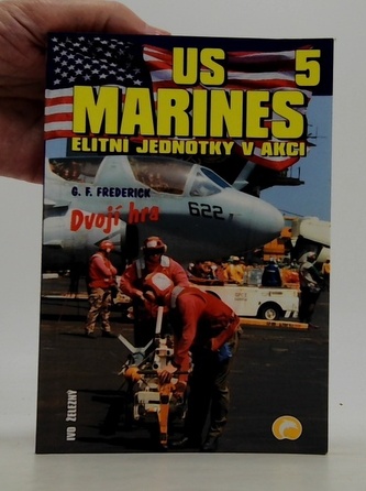 US Marines: Elitní jednotky v akci