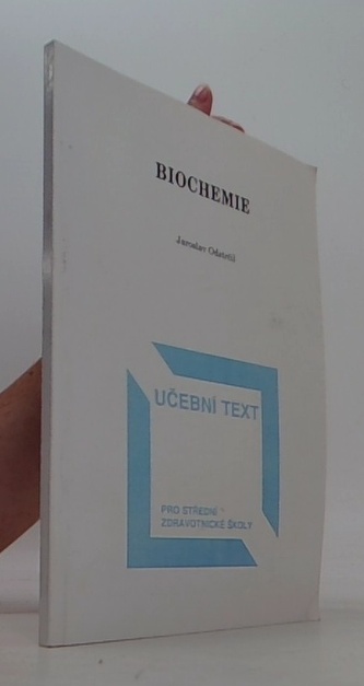 Biochemie - Učební text pro střední zdravotnické školy
