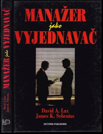 Manažer jako vyjednavač vyjednáváním ke kooperaci a úspěchům v s