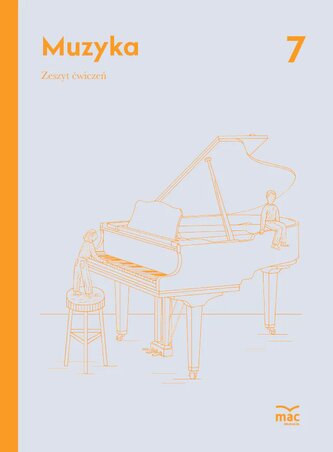 Muzyka Zeszyt ćwiczeń Klasa 7
