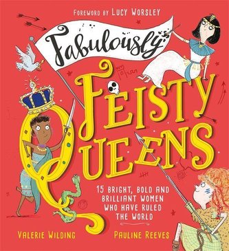 Fabulously Feisty Queens