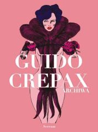 Archiwa tom T.2 Guido Crepax