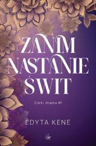 Córki imama T.1 Zanim nastanie świt
