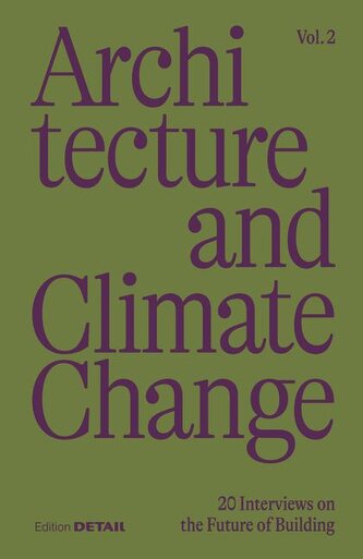 Architecture and Climate Change (Vol. 2)