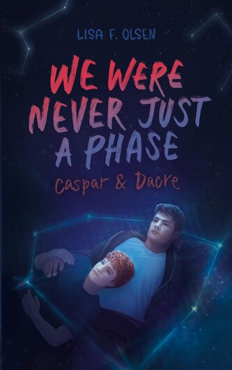 We were never just a phase