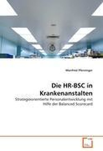Die HR-BSC in Krankenanstalten