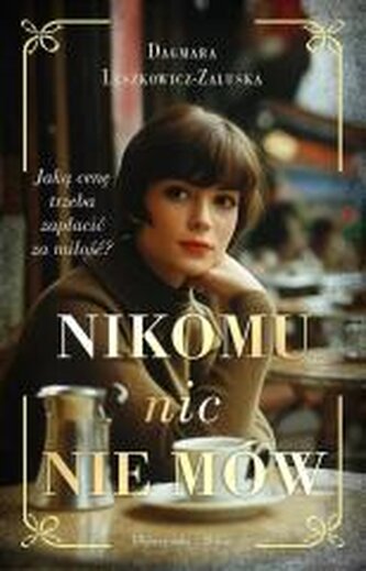 Nikomu nic nie mów (Duże Litery) Nikomu nic nie mów (Duże Litery)