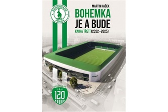 Bohemka je a bude - Kniha třetí (2022–2025)