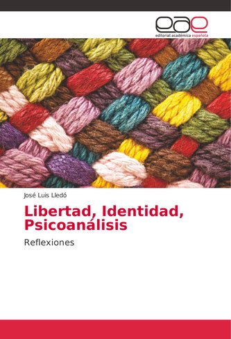 Libertad, Identidad, Psicoanálisis