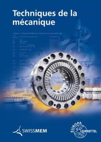 Techniques de la mécanique; .