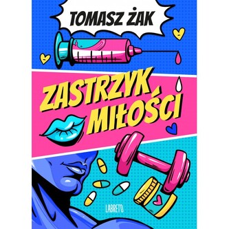 Zastrzyk miłości