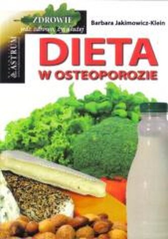 Dieta w osteoporozie