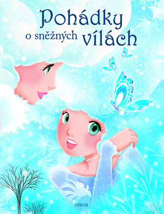 Pohádky o sněžných vílách (Jeanne Taboni Misérazzi, 2016)