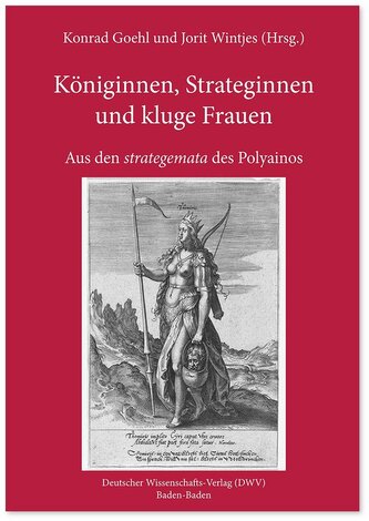 Königinnen, Strateginnen und kluge Frauen