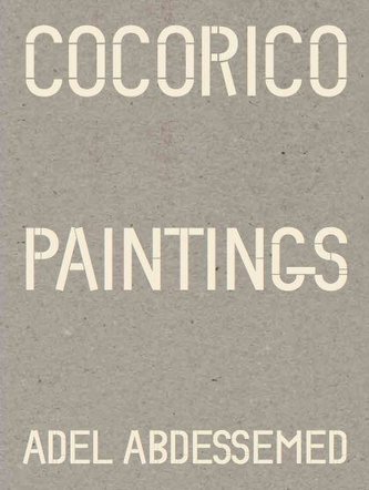 Adel Abdessemed. Cocorico Paintings