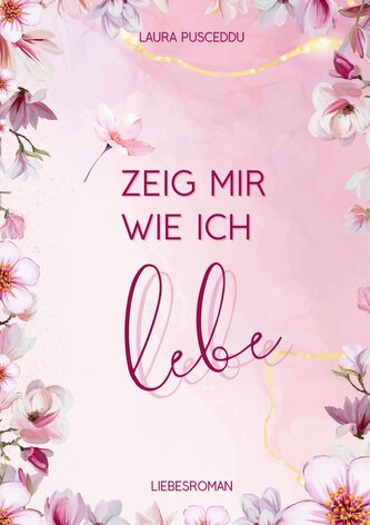 Zeig mir wie ich lebe