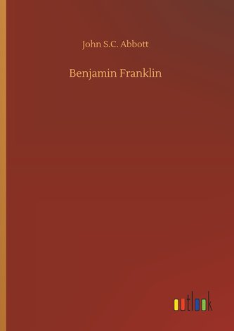 Benjamin Franklin Benjamin Franklin