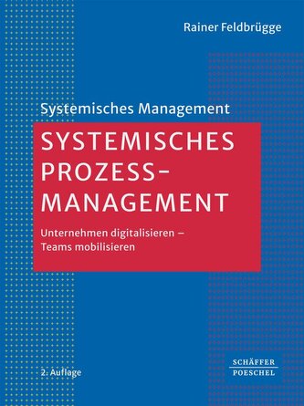 Systemisches Prozessmanagement