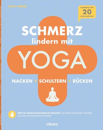 Schmerzlindern mit Yoga Nacken Schulter Rücken