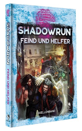 Shadowrun: Feind und Helfer