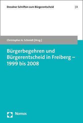 Bürgerbegehren und Bürgerentscheid in Freiberg - 1999 bis 2008