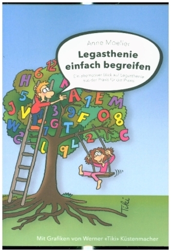 Legasthenie einfach begreifen