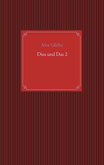 Dies und Das 2