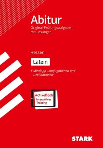 STARK Latein GK/LK - Abitur Hessen - Prüfungsvorbereitung, m. 1 Buch, m. 1 Beilage STARK Latein GK/LK - Abitur Hessen - Prüfungsvorbereitung, m. 1 Buch, m. 1 Beilage