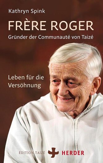 Frère Roger - Gründer der Communauté von Taizé