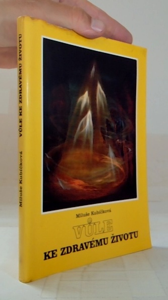Vůle ke zdravému životu