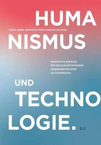 Humanismus und Technologie