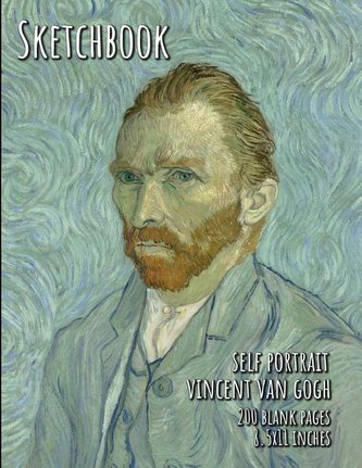 Sketchbook - Self Portrait - Vincent Van Gogh: 200 Blank Pages - 8.5x11 Inches