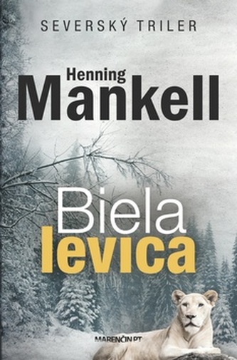 Biela levica (Henning Mankell, 2016)