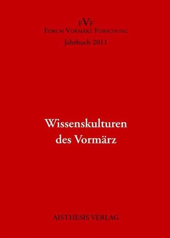 Wissenskulturen des Vormärz