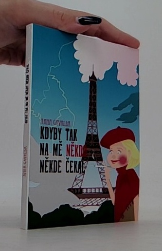 Kdyby tak na mě někdo někde čekal