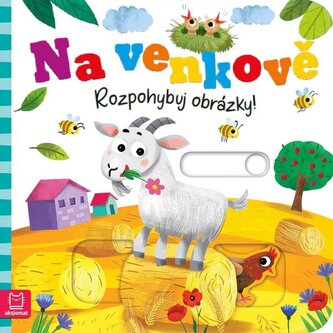 Na venkově - Rozpohybuj obrázky! Na venkově - Rozpohybuj obrázky!
